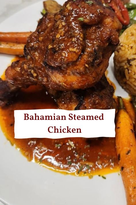 Chicken with gravy along with roasted carrots and peas and rice Steamed Chicken Recipes, Island Chicken Recipe, Bahama Recipes, Steamed Meals, Chicken Souse Recipe, Bahamian Recipes, Steam Chicken Recipe, Bahamas Food, Unhealthy Recipes