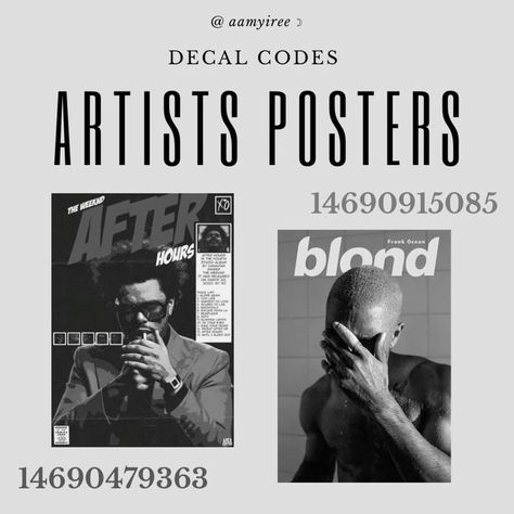 open for requests but be mindful not everything is able to turn into a decal! Bloxburg Decals Codes Frank Ocean, Roblox Poster Codes, Bloxburg Teen Room Ideas, Roblox Poster, Teen Posters, Living Room Decals, Frank Ocean Poster, Modern Decals, Bloxburg Decals Codes Aesthetic