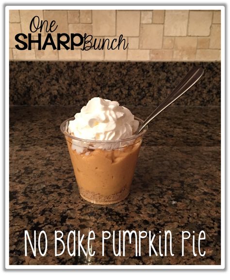 Easy No Bake Pumpkin Pie, No Bake Pumpkin Pie Recipe, Pumpkin Pie In A Cup, Pie In A Cup, Pumpkin Investigation, Kids Cooking Party, Preschool Cooking, Cooking In The Classroom, No Bake Pumpkin