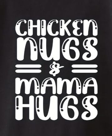 Chicken nugs and mama hugs Chicken Nugs And Mama Hugs Svg, Chicken Nugs And Mama Hugs Shirt, Chicken Nugs And Mama Hugs, Kids Shirts, Projects To Try, Cricut, Chicken