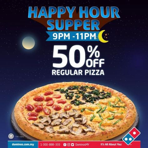 Domino's Happy Hour Supper 50% OFF Promotion Happy Hour Promotion, Ig Food, Happy Hour Food, Food Promotion, Promotion Poster, Wood Clocks, Slice Of Life, Happy Hour, Promotion