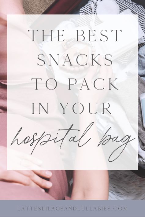 The Best Snacks To Pack In Your Hospital Bag Hospital Snacks For Labor, Hospital Bag Snacks, Hospital Snacks, Hospital Tour, Pregnancy Snacks, The Best Snacks, Best Snacks, Beef Sticks, Instant Oatmeal