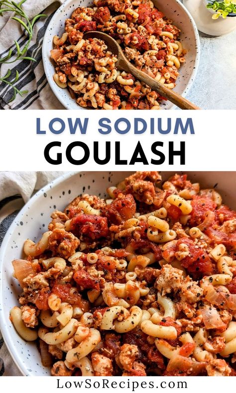 Low Sodium Goulash Low Potassium Recipes Dinners, No Sodium Foods List Of, Crockpot Meals Low Sodium, Low Sodium Bowl Recipes, Low Sodium Diet Tips, Kidney Healthy Dinner Recipes, Renal Diet Casseroles, Low Sodium Low Potassium Recipes Meals, Best Low Sodium Meals