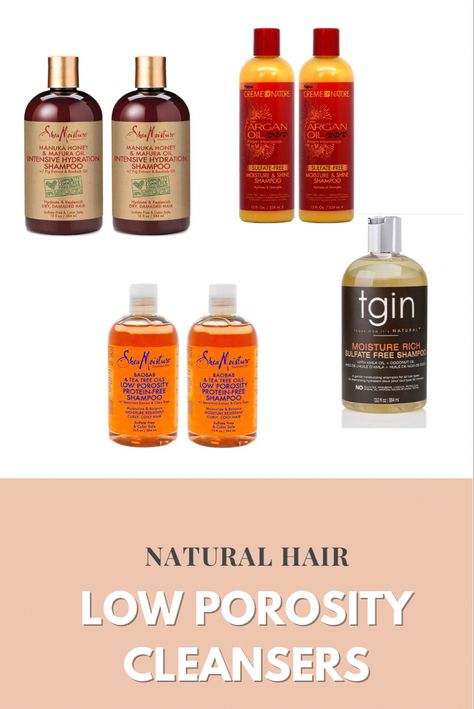 Shampoo And Conditioner 4c Hair, Low Prosperity Hair Shampoo, Low Porosity Hair Shampoos, Shampoo And Conditioner For Low Porosity Hair, Best Shampoo And Conditioner For Low Porosity Hair, Low Porosity Clarifying Shampoo, Low Porosity Hair Products Type 4, Low Porosity Shampoo And Conditioner, 4c Low Porosity Hair Products