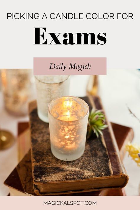 In this article, we'll learn which Candle Color you can use for Exams! We also included some additional witchy tips! Ritual To Pass Exam, Exam Planning, Green Candle Magic, Cleansing Spells, Candle Colors, Witchy Candles, Higher Vibration, Planning Organization, Witchy Tips