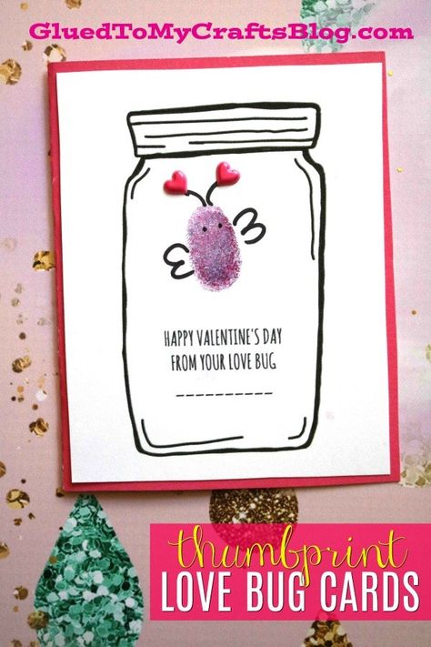 Thumbprint Love Bug Mason Jar Cards - Valentine's Day Kid Craft Idea - Handmade Classroom Valentines Mason Jar Cards, February Crafts, Bug Crafts, Valentine's Day Crafts For Kids, Preschool Valentines, Valentine Crafts For Kids, Toddler Valentines, Daycare Crafts, Valentines Art