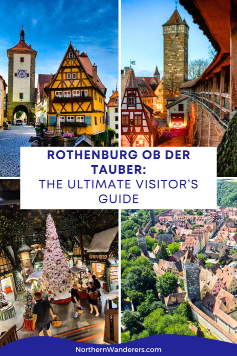 Rothenburg ob der Tauber: The Ultimate Visitor’s Guide Rothenburg Ob Der Tauber, Cobblestone Streets, Timber House, Christmas Markets, Medieval Town, Old World Charm, Christmas Market, Dream Destinations, Bavaria