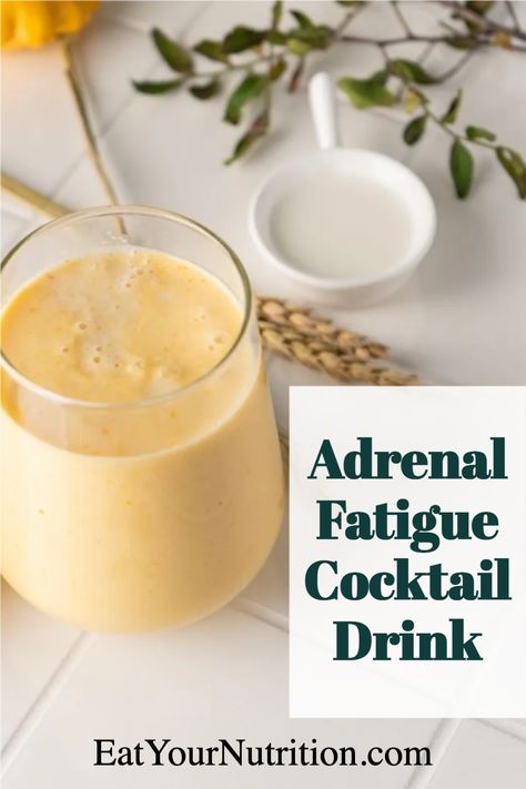 Adrenal Cocktail Recipe Pineapple, Cortisol Balancing Drink, Adrenaline Cocktail, Postpartum Adrenal Cocktail, Nourishing Drinks, Adrenal Fatigue Drink Recipe, Adrenal Support Foods, Cortisol Reducing Drink, Adrenal Recipes