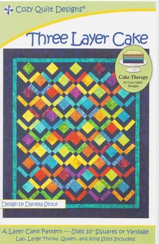 Cozy Quilt Design Three Layer Cake, Cake Therapy Pattern Layer Cake Quilt Pattern, Three Layer Cake, Cozy Quilt Designs, Easy Layer Cake, Layer Cake Quilt, Jordan Fabrics, Layer Cake Patterns, Layer Cake Quilt Patterns, Lap Quilt Patterns