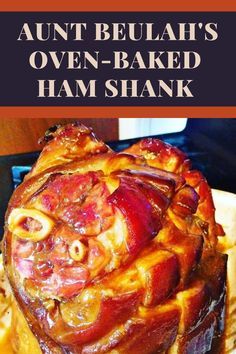 Cooking Shank Ham In Oven, Pork Shank Ham Recipes, Ham Shanks Recipe, Baked Shank Ham Recipes, Baked Ham Shank Recipes Oven, How To Cook A Shank Ham In The Oven, Baked Ham In Oven Bag, Uncooked Ham In Oven, Shank Ham In Oven