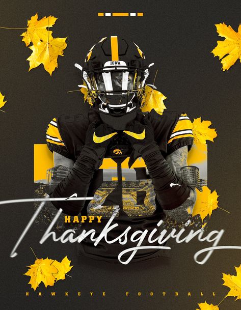 Thanksgiving Sports Graphic, Christmas Sports Graphic, Indesign Ideas, Sports Banners, Iowa Hawkeye Football, Hawkeye Football, Football Graphics, Ad Ideas, Sports Media