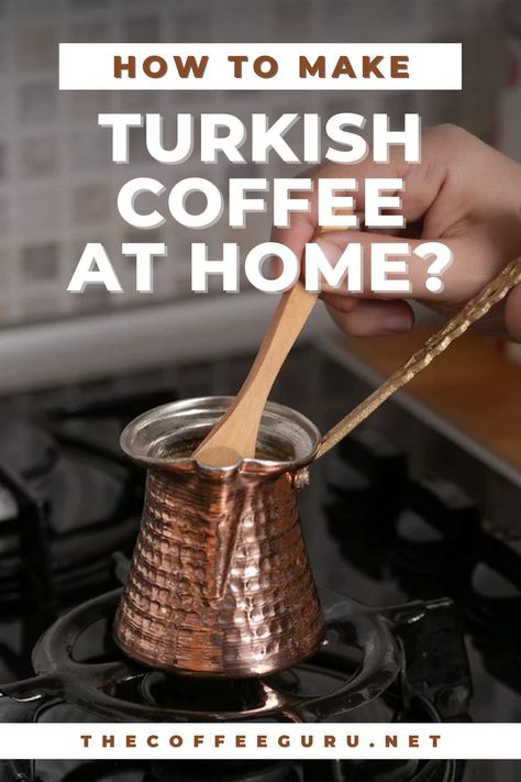 How To Make Turkish Coffee At Home - The Coffee Guru. #coffee #turkishcoffee #coffeerecipes #coffeeblog Turkish Coffee Recipe, Turkish Recipe, Coffee Turkish, Coffee Brewing Methods, Coffee Hacks, Coffee Facts, Coffee Blog, Coffee Today, Best Coffee Maker