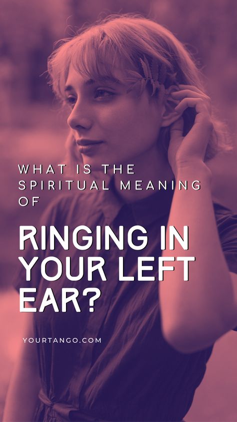 The Spiritual Meaning Of Ringing In Your Left Ear | YourTango #spirtuality #guardian #angels Ringing In The Ears Meaning, Low Ringing In Left Ear Spiritual, Ringing In Left Ear Meaning, High Pitch Ringing Left Ear Spiritual, Ear Ringing Meaning, Ringing In Ears Spiritual, Left Ear Ringing Spiritual Meaning, Ear Ringing Spiritual Meaning, Ears Ringing Meaning