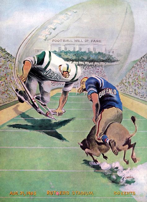 1965 New York Jets vs. Buffalo Bills, Rutgers Stadium Preseason Hall of Fame Game Program cover art by Canfield New York Jets Football, Fame Game, Football Artwork, Football Decor, Poster Football, Art Football, Football Wall Art, Football Decorations, Football Wall