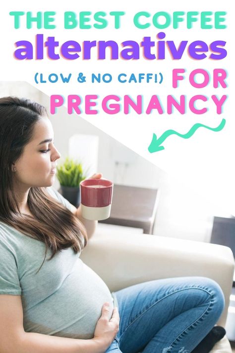 Pregnant Snacks, Pregnancy Safe Tea, Coffee While Pregnant, Pregnancy Drinks, Coffee And Pregnancy, Coffee During Pregnancy, Healthy Coffee Drinks, Caffeine Alternatives, Pregnant Drinks