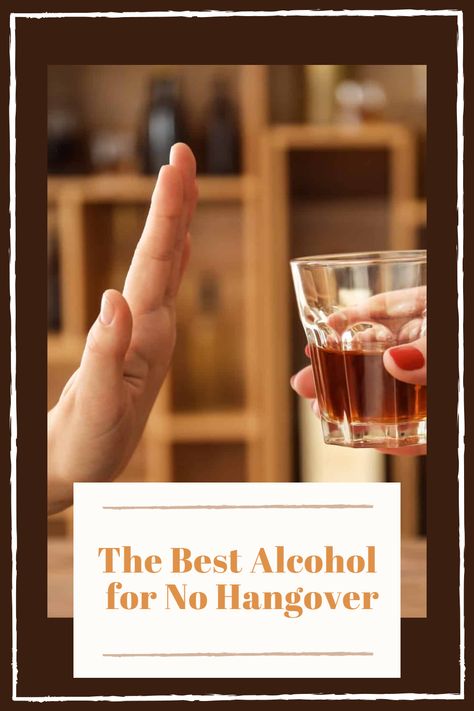 If you’ve had one hangover, you don’t ever want another, so we’re here to help you find the best alcohol for no hangover the next time you indulge. No Hangover Cocktails, No Hangover Drinks, Hangover Bar, No Hangover, Hangover Drink, Dark Liquor, Cheap Vodka, Hangover Prevention, Best Mixed Drinks