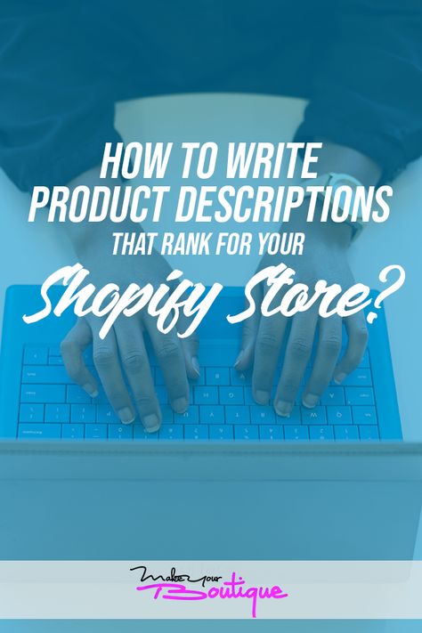 Learn how to properly and creatively write product descriptions to better rank up your online store.    #productdescription #onlineshopping #online Boutique Description Ideas, Starting An Online Boutique, Victoria Secret Swimwear, Words To Describe Yourself, Be Simple, Descriptive Writing, Sms Marketing, Money Ideas, E Commerce Business