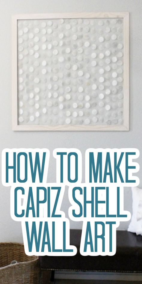 You can make your own DIY capiz shell wall art in minutes with this easy tutorial and supplies from around your home! #wallart #capizshells #walldecor Capiz Shell Wall Hanging, Coastal Frame Wall, Diy Coastal Artwork, Diy Coastal Decor Wall Art, Capiz Wall Art, Diy Capiz Shell Wall Art, Capiz Shell Art, Shells In Frame, Pistachio Shells Diy Wall Art