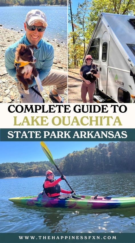 top left photo: man and dog at Lake Ouachita; top right photo: camping at Lake Ouachita State Park; bottom photo: kayaking at Lake Ouachita in Arkansas Arkansas Hot Springs, Things To Do In Arkansas, Arkansas Camping, Lake Ouachita, Adventure List, Arkansas Travel, Hot Springs Arkansas, Hot Springs National Park, Water Sports Activities