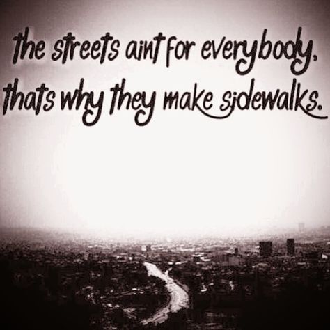 The streets not for everybody ... Gangster Quotes Real, Trapped Quotes, Blood Gang, Latino Pride, Gangster Quotes, True Lies, Street Quotes, Gangsta Quotes, Art 2024