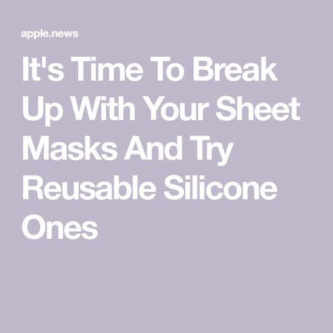 It's Time To Break Up With Your Sheet Masks And Try Reusable Silicone Ones Sheet Masks, Work Harder, Health Nutrition, Sheet Mask, Health And Nutrition, Womens Health, Nutrition, Mask, Health