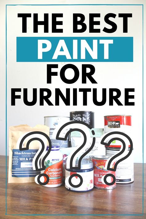 different kinds of furniture paint - milk paint, chalk paint, latex paint, acrylic paint Best Paint For Furniture Wood, Wood Furniture Makeover, Best Paint For Wood Furniture, Paint For Wood Furniture, Best Paint For Furniture, Best Paint For Wood, Paint For Wood, Paint For Furniture, Painting Laminate Furniture