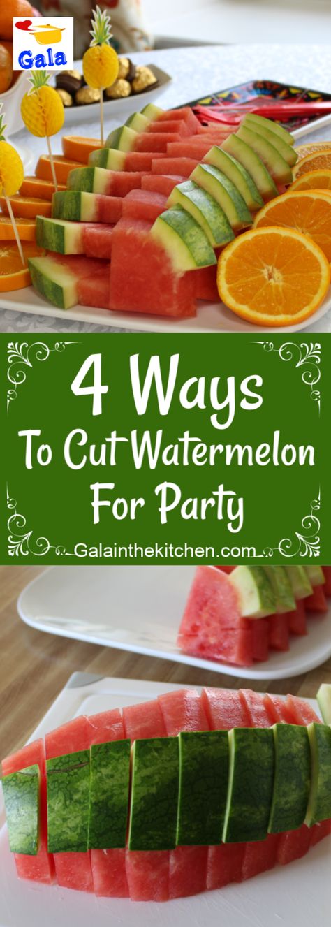 How to cut watermelon for party fancy 4 ways. Check out on my blog step by step photos and video. Visit → Galainthekitchen.com Watermelon For Party, How To Cut Melon, Cut Watermelon Easy, Watermelon Hacks, Cut A Watermelon, Watermelon Festival, Watermelon Punch, Watermelon Wedge, Food Garnish