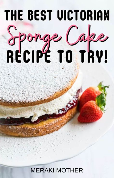 Victorian Sponge Cake Recipe, Victorian Sponge Cake, Beginners Baking, Victorian Sponge, Victoria Sponge Cake Recipe, Easy Sponge Cake Recipe, Victoria Sponge Recipe, Victoria Sandwich Cake, Victorian Cakes