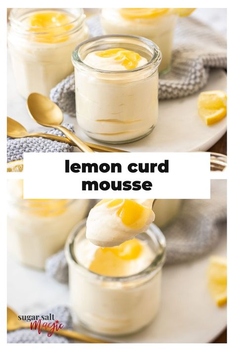 Using Lemon Curd, Lemon Curd Mousse, Lemon Mousse Recipe, Lemon Curd Uses, Lemon Curd Dessert, Recipe Using Lemons, 2 Ingredient Desserts, Lemon Breakfast, Easy Lemon Curd