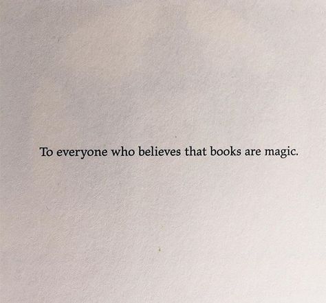 Pretty Words For Art, Qoutes About Reader, Quotes About Reading Aesthetic, Bookish Captions, Best Book Dedications, Book Dedication Quotes, Quotes About Books, Quotes About Writing, Books Are Magic