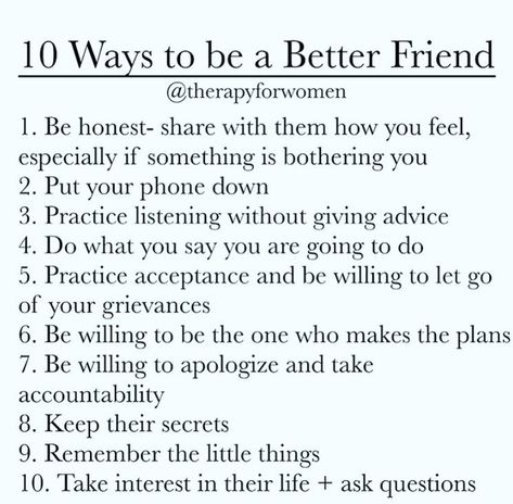 Be A Better Friend, Friend Advice, Friendship Skills, Socially Awkward, Best Friend Quotes, Mental And Emotional Health, Make New Friends, Social Life, Self Improvement Tips