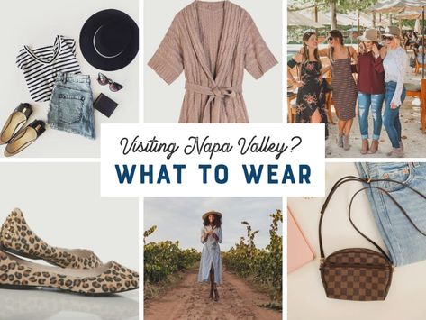 What to Pack and Wear in Napa Valley - The Visit Napa Valley Blog What To Wear To Napa Valley, Napa Valley Outfit, Valley Outfit, Napa Outfit, Nappa Valley, Napa Valley Style, Napa Valley Vacation, Napa Style, Napa Valley Trip