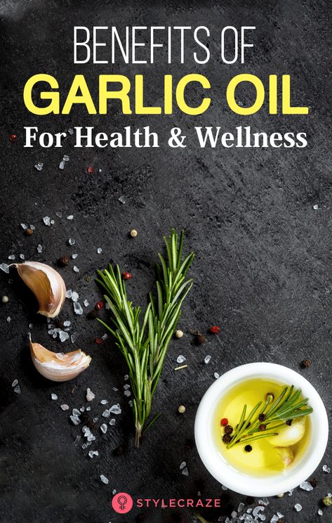 10 Benefits Of Garlic Oil For Health And Wellness: From clearing up a chronic ear infection to boosting your immunity, garlic oil offers many benefits. It can control hypertension and relieve toothache too. Find out how and why. #Health #Wellness #HealthBenefits #GarlicOil #Healthy #HealthyFood Garlic Oil Benefits, Garlic Oil For Ears, Health Benefits Of Garlic, Benefits Of Garlic, Baby Tooth Decay, Garlic Health Benefits, Garlic Benefits, What Can I Eat, Mediterranean Diet Plan