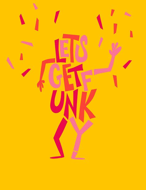 Let's Get Funky! A fun animated type gif to kick off your Monday in style.  #type #gif #danceparty #illustration Band Shirt Ideas, Animated Type, Funky Jazz, Kinetic Type, Typographie Logo, Soul Poster, Vinyl Artwork, Dance Logo, Animation Types