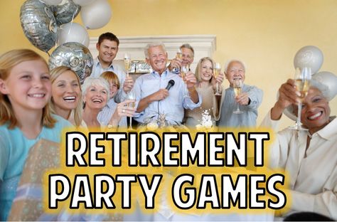 Fun list of retirement party games to help make your retirement party fun and memorable. Retirement Party Games, Office Retirement Party, Retirement Party Themes, Garden Party Games, Office Party Games, Retirement Party Gifts, Retirement Quotes, Retirement Party Decorations, Retirement Celebration