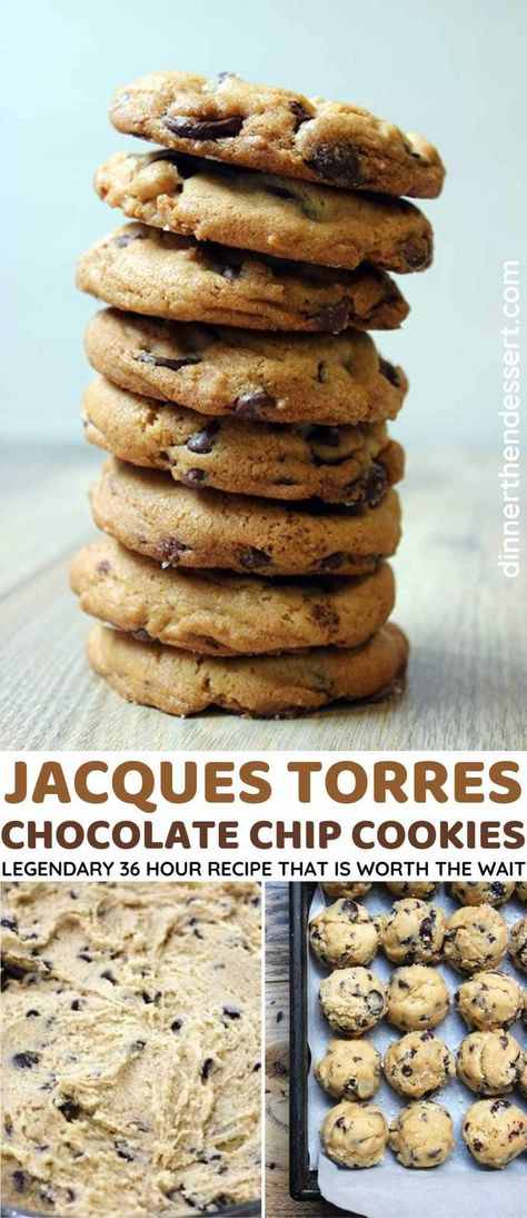 Jacques Torres Chocolate Chip Cookie Recipe, Torres Chocolate Chip Cookies, Jaques Torres Chocolate Chip Cookies, Salty Sweet Cookies, Jacque Torres Chocolate Chip Cookies, Jacque Torres, Jacques Torres Chocolate Chip Cookies, Famous Chocolate Chip Cookies, Buttery Chocolate Chip Cookies