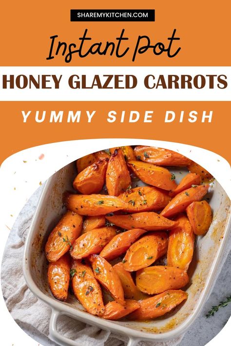 Instant Pot Honey Glazed Carrots – Yummy Side Dish Savory Carrots, Brown Sugar Carrots, Brown Sugar Glazed Carrots, Honey Carrots, Honey Glazed Carrots, Brown Sugar Glaze, Honey Glazed, Glazed Carrots, Honey Glaze