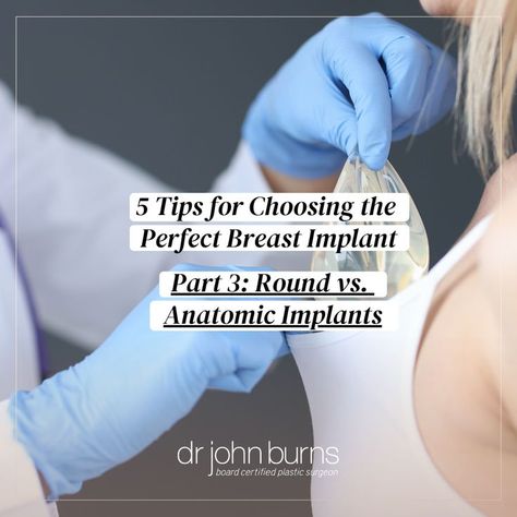 5 Tips for Choosing the Perfect Breast Implant: Round versus Anatomic Implants, by Dallas Plastic Surgeon Dr. John Burns. Teardrop Implants, Saline Implants, Silicone Implants, Female Anatomy, Breast Augmentation, Silicone Gel, Plastic Surgeon, Plastic Surgery, Immune System