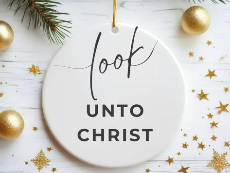 Look Unto Christ LDS Youth Theme 2025 Ornament Look Unto Me in Every Thought Doctrine and Covenants Scripture 2025 Young Women YW YM - Etsy Women Decor, Lds Youth Theme, Lds Youth, Youth Theme, Doctrine And Covenants, The Covenant, How To Take Photos, In The Heights, 10 Days