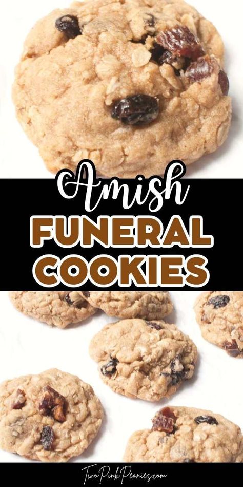 text that says Amish Funeral Cookies - above and below are images of Amish Funeral Cookies (cookies with raisins and dates in them). Old Southern Dessert Recipes, Authentic Amish Recipes, Mennonite Cookies, Old Fashion Oatmeal Cookies Quaker, Easy Amish Recipes, Amish Remedies, Amish Recipes Authentic, Amish Oatmeal Pie, Amish Meals