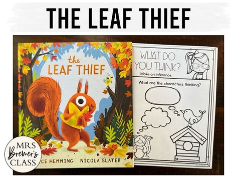 Leaf Thief book activities unit with literacy companion activities and a craftivity for fall in Kindergarten and First Grade Kindergarten Book And Craft Activity, The Leaf Theif Craft, Leaf Activities For Kindergarten, The Leaf Thief Activities, Leaves Kindergarten, The Leaf Thief, Autumn Classroom, Story Sacks, Autumn Teaching Ideas