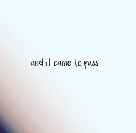 And It Came To Pass, Everything Passes, Fancy Cursive, Inspired Quotes, Wise One, Women's Ministry, Womens Ministry, 2023 Vision, Creative Typography