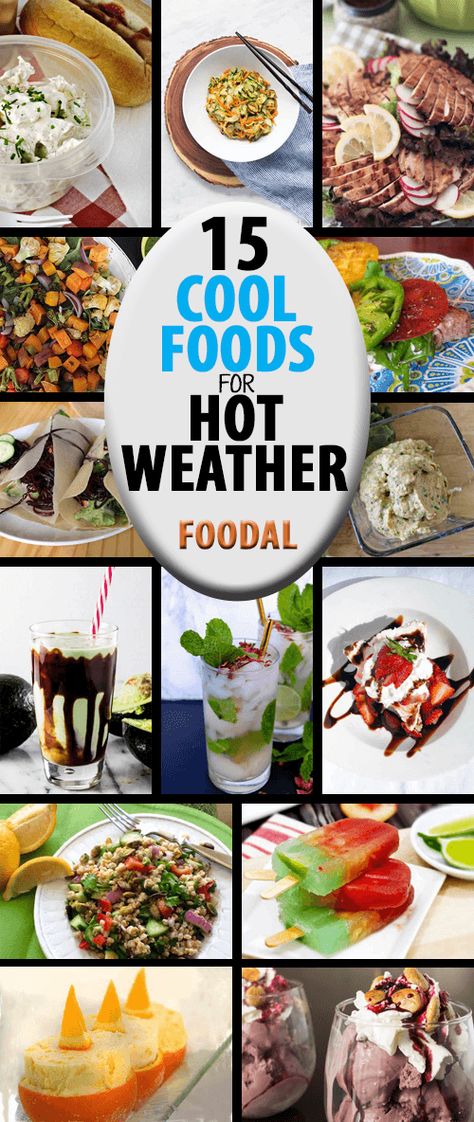 Tailgate Food For Hot Weather, Hot Weather Appetizers, Food For Hot Weather, Hot Weather Food, Cool Foods, Poolside Appetizers, Summertime Meals, Hot Weather Meals, Summer Eats