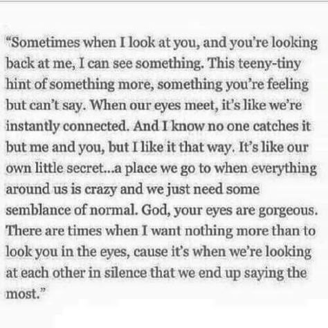 Eye contact Eye Contact Quotes, Eye Quotes, The Emotions, Les Sentiments, Poem Quotes, Eye Contact, Crush Quotes, Look At You, Poetry Quotes