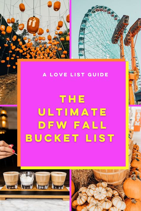 THE Ultimate DFW Fall Bucket List Day Trips From Dallas, Fall Family Fun, Cute Date, Fall Bucket List, Fall Events, Love List, Family Outing, Fall Family, Autumn Activities