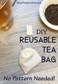 How to Sew a Reusable Muslin Tea Bag - Easy Things to Sew Tea Corner, Diy Tea Bags, Diy Tea, Tea Crafts, Medicinal Tea, Homemade Tea, Cute Sewing Projects, Tea Diy, Small Sewing