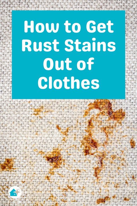 Rust Stains On Clothes, Stain Removal Chart, Stains Out Of Clothes, Stain Remover Clothes, Remove Rust Stains, Natural Cleaning Recipes, Remove Rust, Hard Water Stain Remover, Stain On Clothes