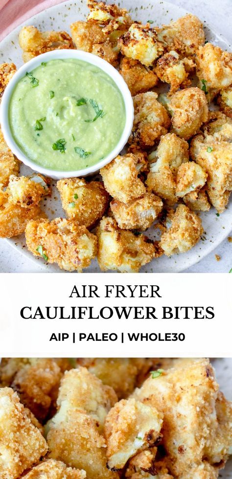 Aip Air Fryer, Air Fryer Cauliflower Bites, Aip Diet Recipes, Air Fryer Cauliflower, Aip Snack, Paleo Cauliflower, Autoimmune Recipes, Paleo Side Dishes, Autoimmune Paleo Recipes