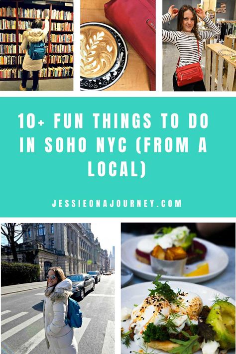 10+ Fun Things To Do In SoHo NYC (From A Local) What To Do In Soho Nyc, Soho New York Things To Do, Shopping In Soho Nyc, Soho Shopping Guide Nyc, New York Restaurants Aesthetic, New York Activities, New York City Attractions, York Things To Do, Nyc Itinerary