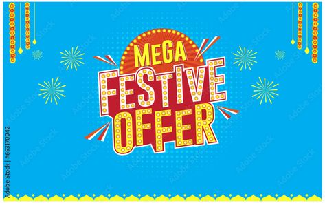 Mega Festive Offer Logo label Unit Design. Festival Sale. Retail Marketing, Promotional Advertising Template. ads, print ads, advertising logosatising ads, advertising india, freelance, poster, banner, adobe stock vector, festival templates, festival logo fmcg, retail, sale poster, sale banner, artwork, layout, concept, creative, templates, advertising design, advertising, online shopping, ecommerce, deals logo, offer logo, discount, sale, mega festive offer, dankol, mega, marketing, offer ads Festival Offer Poster, Sale Poster Design Marketing, Sale Creative Ads, Deals Logo, Offer Ads, Advertising Template, Offer Banner, Poster Sale, Festival Logo